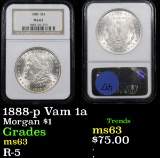 NGC 1888-p Vam 1a Morgan Dollar $1 Graded ms63 By NGC