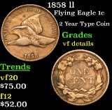 1858 ll Flying Eagle Cent 1c Grades vf details