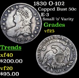 1830 O-102 Capped Bust Half Dollar 50c Grades vf+