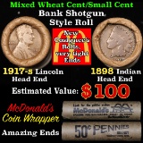 Mixed small cents 1c orig shotgun roll, 1917-s Wheat Cent, 1898 Indian Cent other end