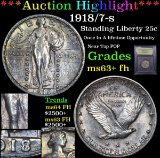 *Highlight Of Entire Auction* 1918/7-s Standing Liberty 25c Graded Select Unc+ FH By USCG fc