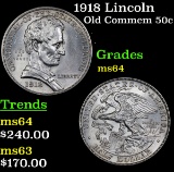 1918 Lincoln Old Commem Half Dollar 50c Grades Choice Unc