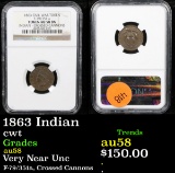 NGC 1863 Indian Civil War Token 1c Graded au58 By NGC