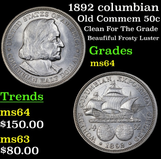 1892 columbian Old Commem Half Dollar 50c Grades Choice Unc