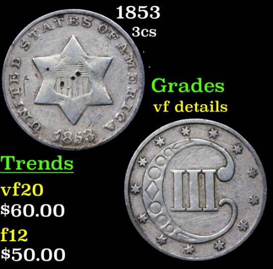 1853 Three Cent Silver 3cs Grades vf details
