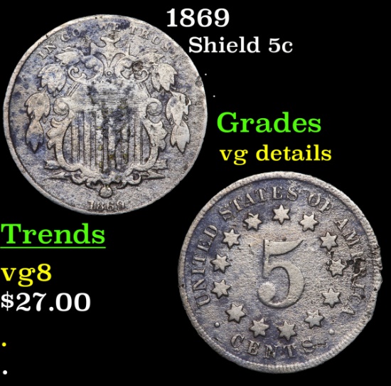 1869 Shield Nickel 5c Grades vg details