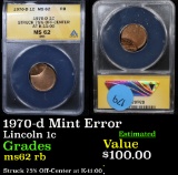 ANACS 1970-d Mint Error Lincoln Cent 1c Graded ms62 rb By ANACS