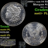 1880/1880-s vam 94 R5 Morgan Dollar $1 Grades Select Unc+ PL