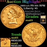 ***Auction Highlight*** 1901-s /s FS-501 RPM Gold Liberty Half Eagle $5 Graded Select Unc By USCG (f