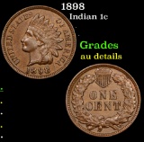 1898 Indian Cent 1c Grades AU Details