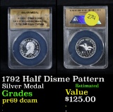 ANACS 1792 Half Disme Pattern Silver Metal Graded pr69 dcam By ANACS