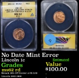 ANACS No Date Mint Error Lincoln Cent 1c Graded ms62 rd By ANACS