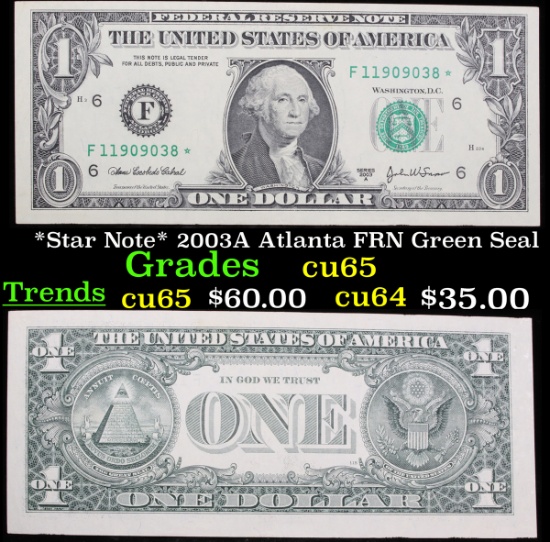 *Star Note* 2003A Atlanta FRN Green Seal Grades Gem CU