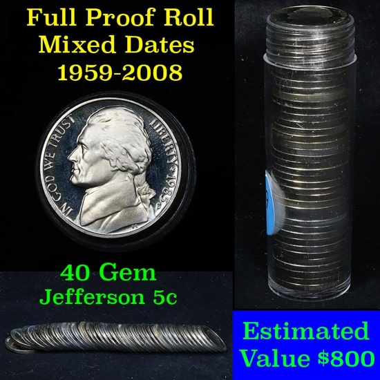 ***Auction Highlight*** Proof Mixed Jefferson nickel 5c roll, 1959-2008, 40 pieces (fc)