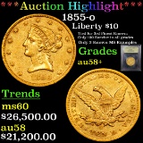 ***Auction Highlight*** 1855-o Gold Liberty Eagle $10 Graded Choice AU/BU Slider+ By USCG (fc)