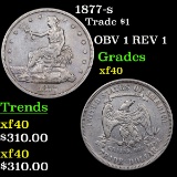 1877-s Trade Dollar $1 Grades xf