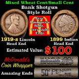 Mixed small cents 1c orig shotgun roll, 1919-s Wheat Cent, 1899 Indian Cent other end,McDnalds Wrapp