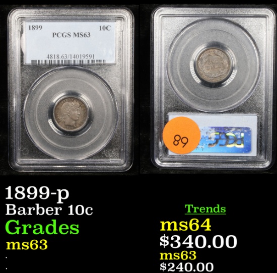 PCGS 1899-p Barber Dime 10c Graded ms63 By PCGS