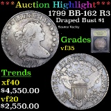 ***Auction Highlight*** 1799 BB-162 R3 Draped Bust Dollar $1 Graded vf++ By USCG (fc)