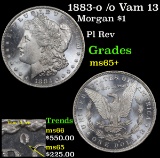 1883-o /o Vam 13 Morgan Dollar $1 Grades GEM+ Unc