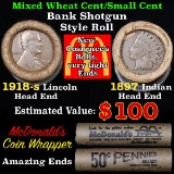 Mixed small cents 1c orig shotgun roll, 1918-s Wheat Cent, 1897 Indian Cent other end,McDnalds Wrapp