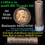 ***Auction Highlight*** Uncirculated 1c orig shotgun roll, 1955-s  In Old Brinks wrapper  (fc)