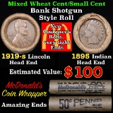 Mixed small cents 1c orig shotgun roll, 1919-s Wheat Cent, 1895 Indian Cent other end,McDnalds Wrapp