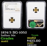 NGC 1874/3 BG-1052 California Fractional Gold Graded ms62 By NGC