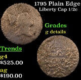 1795 Plain Edge Liberty Cap half cent 1/2c Grades g details