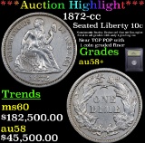 ***Auction Highlight*** 1872-cc Seated Liberty Dime 10c Graded Choice AU/BU Slider+ BY USCG (fc)