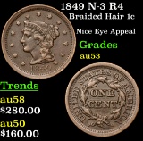1849 N-3 R4 Braided Hair Large Cent 1c Grades Select AU