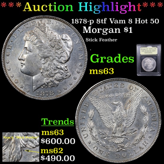 ***Auction Highlight*** 1878-p 8tf Vam 8 Hot 50 Morgan Dollar $1 Graded Select Unc By USCG (fc)