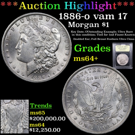 ***Auction Highlight*** 1886-o vam 17 Morgan Dollar $1 Graded Choice+ Unc By USCG (fc)