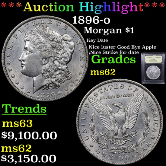 ***Auction Highlight*** 1896-o Morgan Dollar $1 Graded Select Unc BY uSCG (fc)