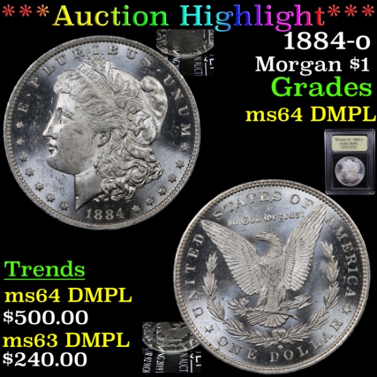 ***Auction Highlight*** 1884-o Morgan Dollar $1 Graded Choice Unc DMPL By USCG (fc)