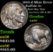 1925-d Mint Error Buffalo Nickel 5c Grades Select AU