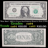*Star Note* 2003 $1 Green Seal Federal Reserve Note (FRN) Grades Choice CU
