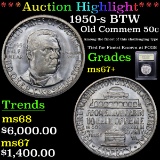 ***Auction Highlight*** 1950-s BTW Old Commem Half Dollar 50c Graded Gem++ Unc By USCG (fc)