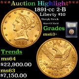 ***Auction Highlight*** 1891-cc 2-B Gold Liberty Eagle $10 Graded Select+ Unc By USCG (fc)