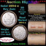 ***Auction Highlight*** Full solid Key date 1894-o Morgan silver dollar roll, 20 coins (fc)