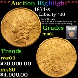 ***Auction Highlight*** 1871-s Gold Liberty Double Eagle $20 Graded BU+ By USCG (fc)