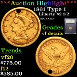 ***Auction Highlight*** 1861 Type 1 Gold Liberty Quarter Eagle $2 1/2 Graded vf details By USCG (fc)