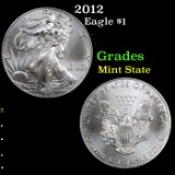 2012 Silver Eagle Dollar $1 Grades Mint State
