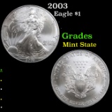 2003 Silver Eagle Dollar $1 Grades Mint State