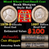 Mixed small cents 1c orig shotgun roll, 1919-d Wheat Cent, 1897 Indian Cent other end, McDonalds Wra