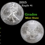 2015 Silver Eagle Dollar $1 Grades Mint State
