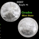 2007 Silver Eagle Dollar $1 Grades Mint State