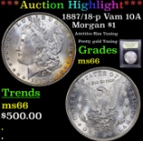 ***Auction Highlight*** 1887/18-p Vam 10A Morgan Dollar $1 Graded GEM+ Unc By USCG (fc)