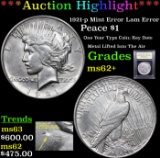 ***Auction Highlight*** 1921-p Mint Error Lam Error Peace Dollar $1 Graded Select Unc By USCG (fc)