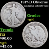 1917-D Obverse Walking Liberty Half Dollar 50c Grades vg+